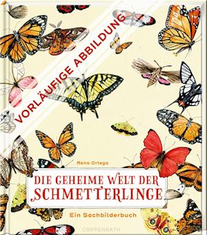 Die geheime Welt der Schmetterlinge