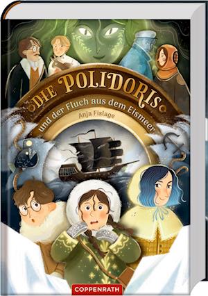 Die Polidoris und der Fluch aus dem Eismeer (Bd. 2)