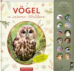 Vögel in unseren Wäldern