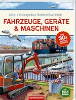 Mein riesengroßes WimmelSuchBuch: Fahrzeuge, Geräte & Maschinen