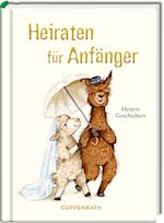 Heiraten für Anfänger