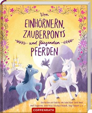 Von Einhörnern, Zauberponys und fliegenden Pferden