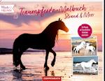 Traumpferde-Malbuch: Strand & Meer