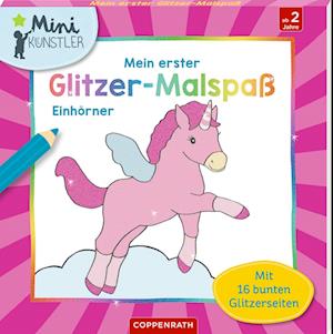 Mein erster Glitzer-Malspaß - Einhörner