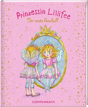 Prinzessin Lillifee - Der erste Feenball