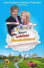 Unser schönes Deutschland präsentiert von Anke Engelke und Bastian Pastewka