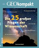 GEOkompakt / GEOkompakt 65/2020 - Die 25 großen Fragen der Wissenschaft