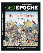 GEO Epoche mit DVD 111/2021 - Der Hundertjährige Krieg