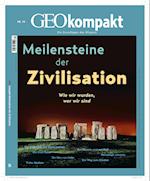 GEOkompakt 70/2022 - Meilensteine der Zivilisation