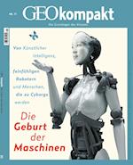 GEOkompakt 71/2022 - Die Geburt der Maschinen