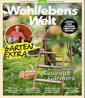 Wohllebens Welt Sonderheft 1/2022 - Naturnah Gärtnern