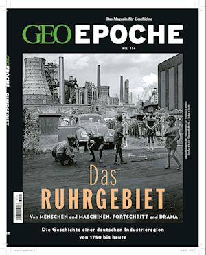 GEO Epoche mit DVD 114/2022 - Das Ruhrgebiet