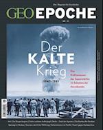 GEO Epoche 91/2018 - Der Kalte Krieg