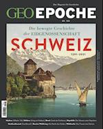 GEO Epoche 108/2021 - Die bewegte Geschichte der Eidgenossenschaft Schweiz