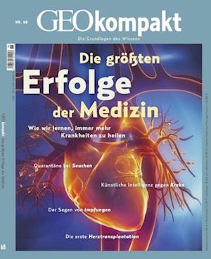 GEO kompakt 68/2021 - Die größten Erfolge der Medizin