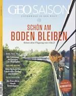 GEO SAISON 11/2021 - Schön am Boden bleiben