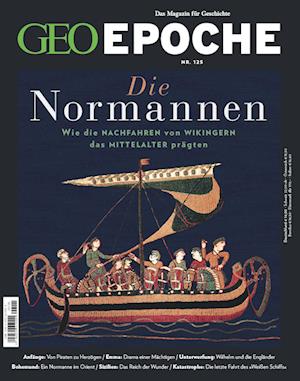 GEO Epoche 125/2024 - Die Normannen