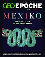 GEO Epoche 127/2024 - Mexiko