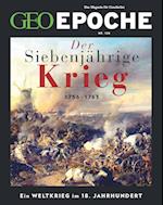 GEO Epoche 128/2024 - Der Siebenjährige Krieg