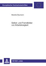 Selbst- und Fremdbilder von Arbeitslosigkeit