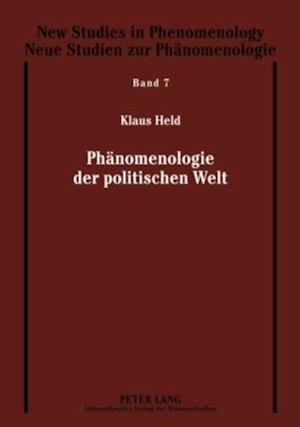 Phaenomenologie der politischen Welt