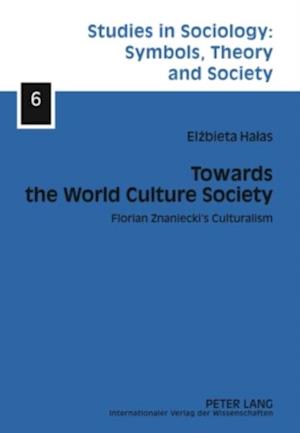 Towards the World Culture Society