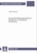 Einzugsermaechtigungsverfahren: Bankpraxis und juristische Einordnung