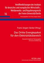 Das Dritte Energiepaket fuer den Elektrizitaetsbereich