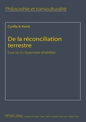 De la réconciliation terrestre