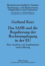 Das IASB und die Regulierung der Rechnungslegung in der EU