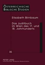 Das Juditbuch im Wien des 17. und 18. Jahrhunderts