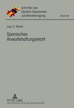 Spanisches Anwaltshaftungsrecht