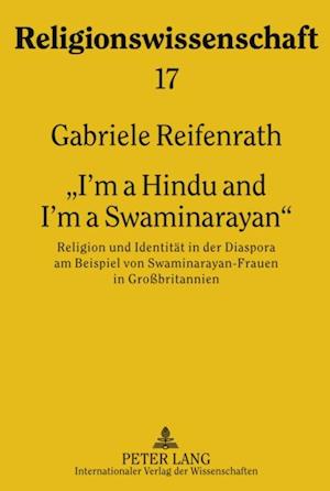 «I’m a Hindu and I’m a Swaminarayan»
