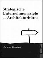 Strategische Unternehmensziele von Architekturbueros