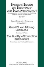 Qualitaet von Bildung und Kultur- The Quality of Education and Culture