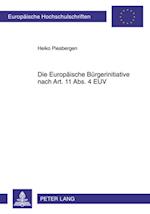 Die Europaeische Buergerinitiative nach Art. 11 Abs. 4 EUV