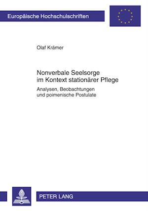 Nonverbale Seelsorge im Kontext stationaerer Pflege