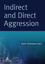 Indirect and Direct Aggression