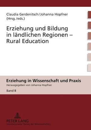 Erziehung Und Bildung in Laendlichen Regionen Rural Education