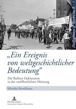 «Ein Ereignis von weltgeschichtlicher Bedeutung»