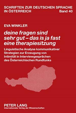 «deine fragen sind sehr gut – das is ja fast eine therapiesitzung»