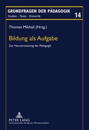 Bildung als Aufgabe