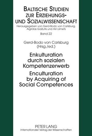 Enkulturation Durch Sozialen Kompetenzerwerb Enculturation by Acquiring of Social Competences