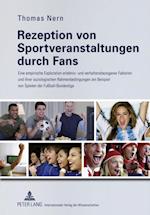 Rezeption von Sportveranstaltungen durch Fans