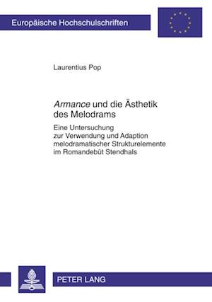 «Armance» und die Aesthetik des Melodrams