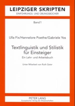 Textlinguistik und Stilistik fuer Einsteiger