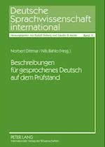 Beschreibungen fuer gesprochenes Deutsch auf dem Pruefstand