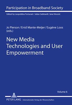 New Media Technologies and User Empowerment