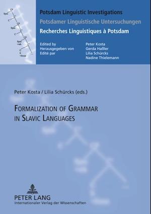 Formalization of Grammar in Slavic Languages : Contributions of the Eighth International Conference on Formal Description of Slavic Languages - FDSL VIII 2009 University of Potsdam, December 2-5, 2009