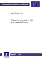 Éthique communicationnelle de la palabre africaine